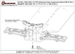 7075 Aluminum Rear Suspension Mount RR+0 Ver.2
